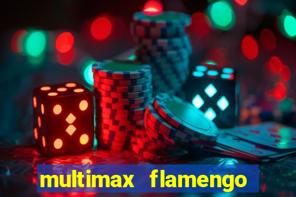 multimax flamengo ao vivo